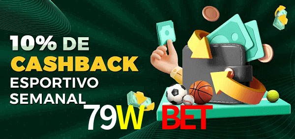 10% de bônus de cashback na 79W Bet